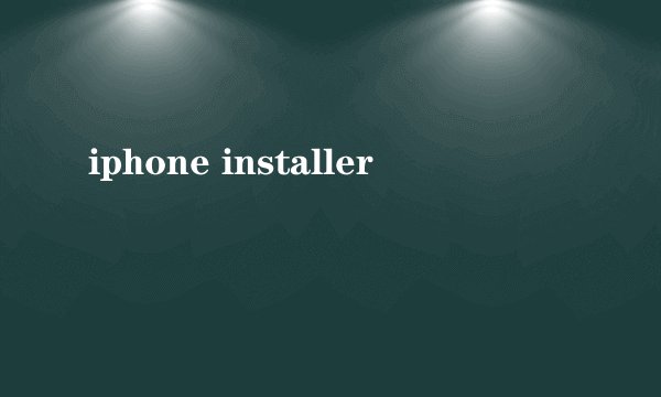 iphone installer