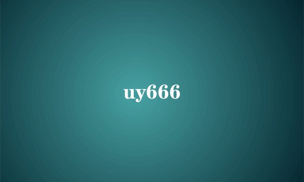 uy666