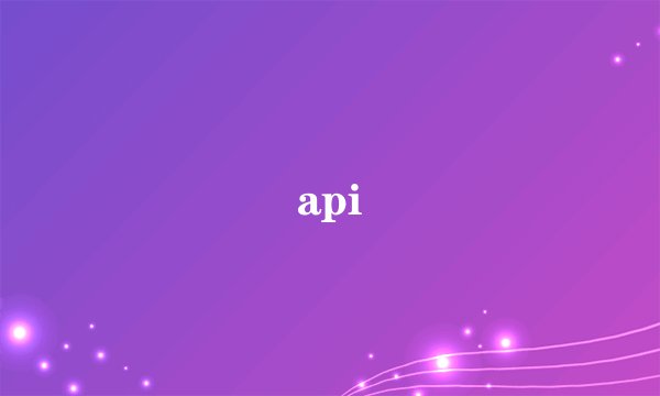 api