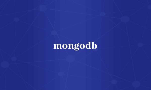 mongodb