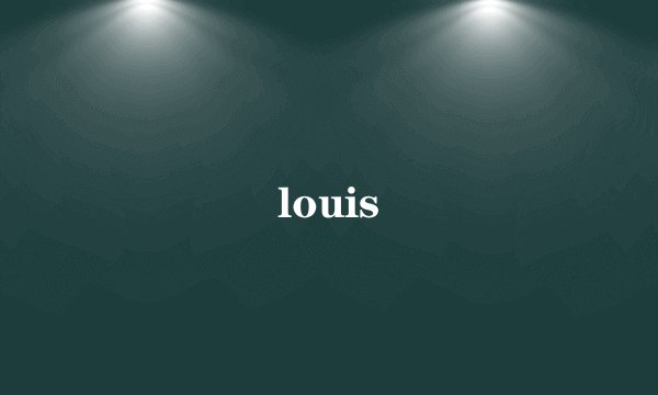 louis