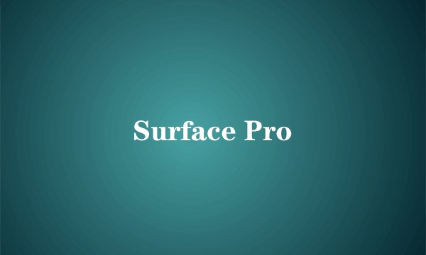 Surface Pro