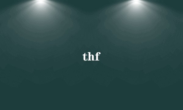 thf