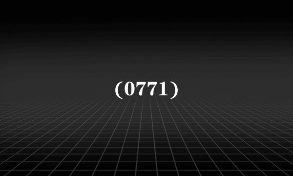 (0771)