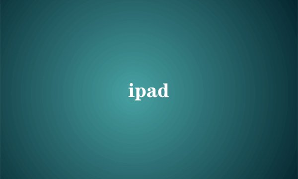 ipad