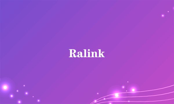 Ralink
