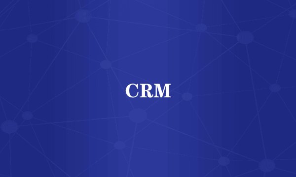 CRM